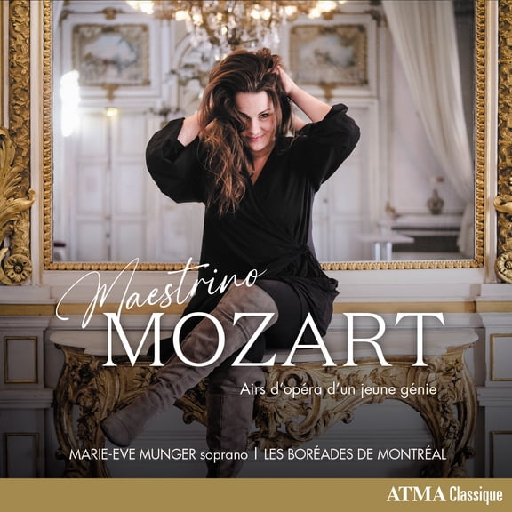 Marie-Eve Munger - Maestrino Mozart - Music & Performance - CD