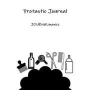 Frotastic Journal (Paperback)