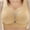 12-Front Closure Bras-Beige, variant on Bras for Women Front Closure Full Coverage Bras Adjustable Shoulder Straps Sports Bras Easy Close Bras Wireless Bra Comfort Support No Underwire Bras Breathable Bra 40B/C