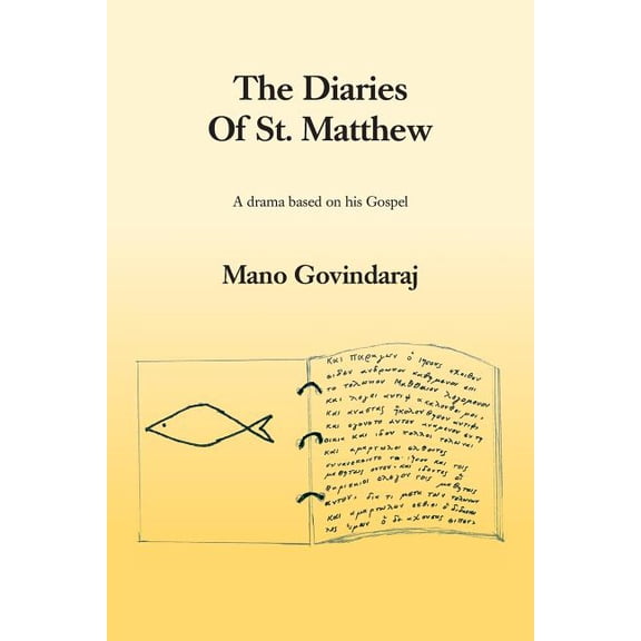 The Diaries of St. Matthew (Paperback)