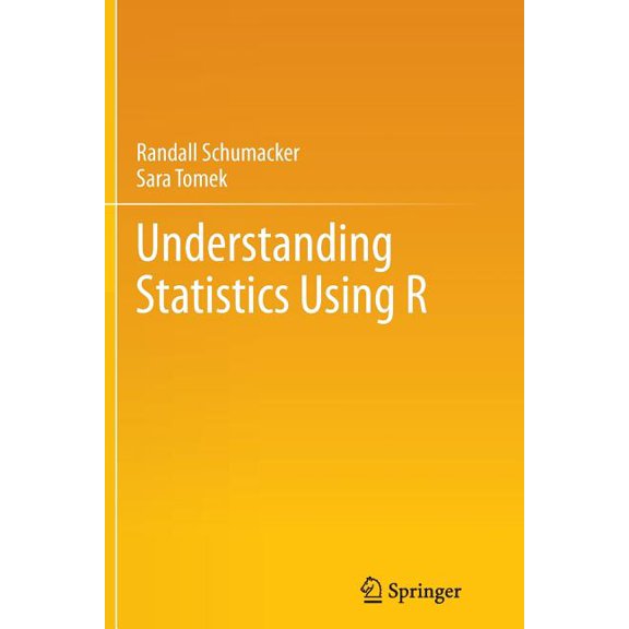 Understanding Statistics Using R, (Paperback)