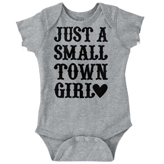 Just a Small Town Girl Bodysuit Jumper Girls Infant Baby Brisco Brands 12M