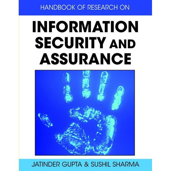 Handbook of Research On...: Handbook of Research on Information Security and Assurance (Hardcover)