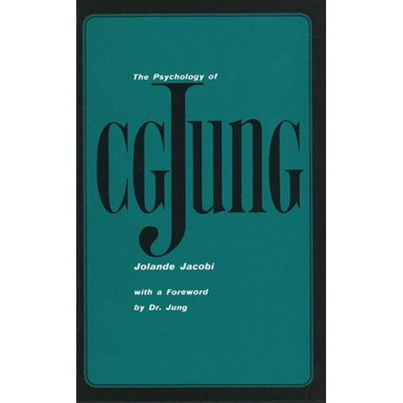Pre-Owned The Psychology of C. G. Jung: 1973 Edition (Paperback) 0300016743 9780300016741