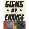 Signs of Change : Social Movement Cultures, 1960s to Now, Used [Paperback]
