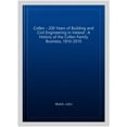 thumbnail image 1 of Pre-Owned Collen: 200 Years of Building and Civil Engineering in Ireland : A History of the Collen Family Business, 1810-2010 (Hardcover), 1 of 1
