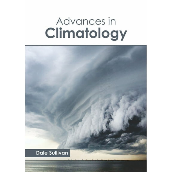 Advances in Climatology, (Hardcover)
