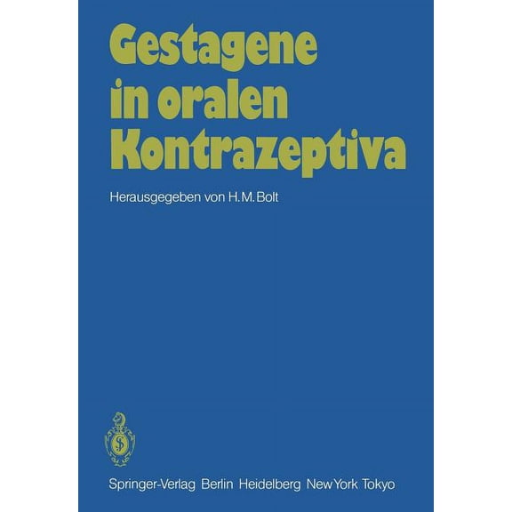 Gestagene in Oralen Kontrazeptiva, (Paperback)