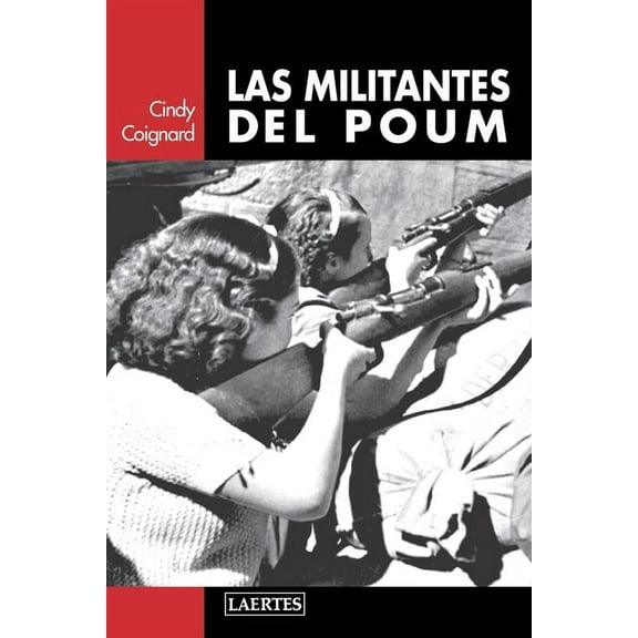 Laertes: Las Militantes del Poum (Paperback)