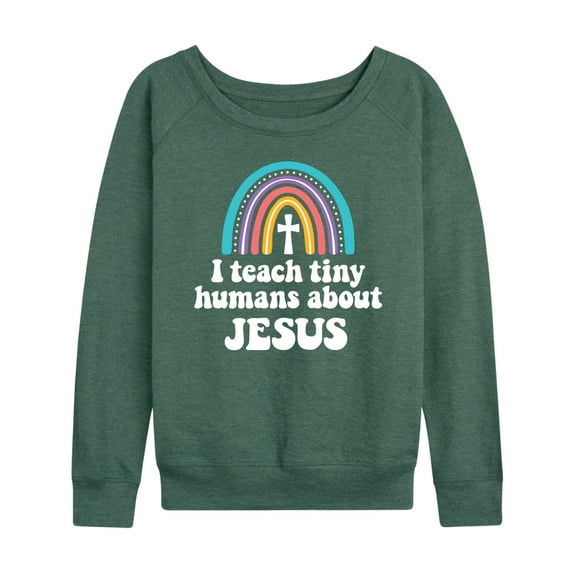 Instant Message - Teach About Jesus - Women's Lightweight French Terry Long Sleeve Shirt