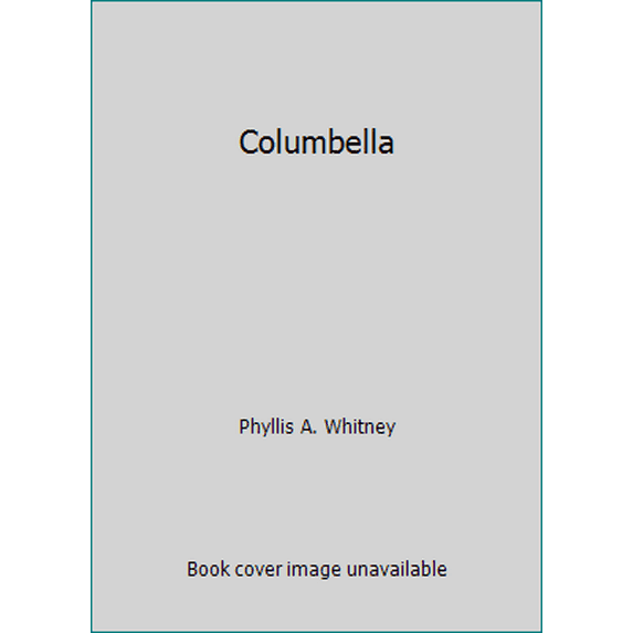Pre-Owned Columbella (Hardcover) 0385037961 9780385037969