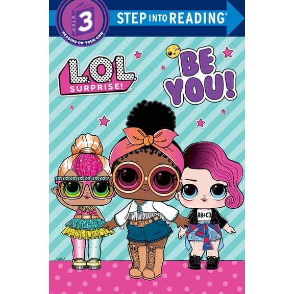 Pre-Owned Be You! (L.O.L. Surprise!) (Library Binding) 0593571320 9780593571323