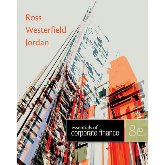 Pre-Owned Essentials of Corporate Finance (Hardcover) 9780078034756