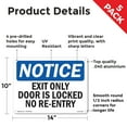 thumbnail image 2 of Exit Only Door Is Locked No Re OSHA Notice Aluminum Sign 14 Inch x 10 Inch - 5 Pack, 2 of 8