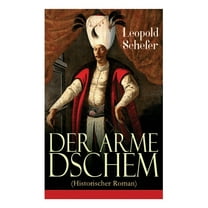 Der arme Dschem (Historischer Roman) (Paperback)