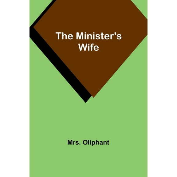 The Minister's Wife, (Paperback)