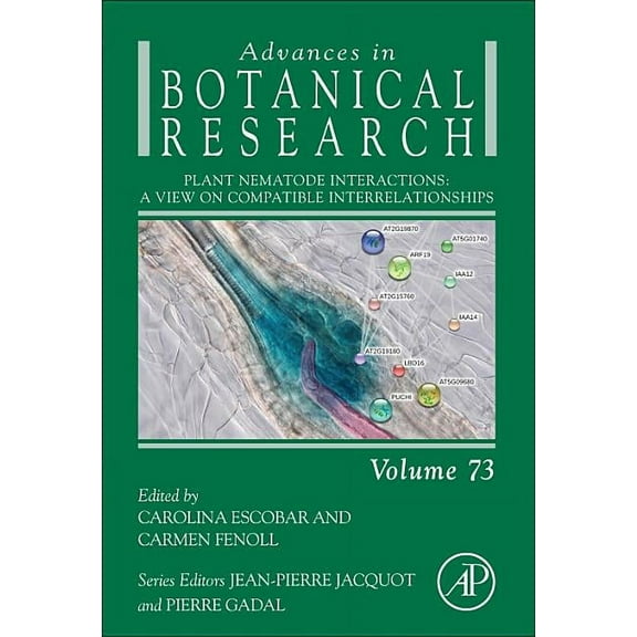 Advances in Botanical Research Plant Nematode Interactions: A View on Compatible Interrelationships Volume 73, Book 73, (Hardcover)