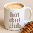 thumbnail image 3 of Hot Dad Club Mug | Funny New Dad Gift From Wife | First Father’s Day Gift | Cool Dad Coffee Cup | Baby Daddy Mug, 3 of 6
