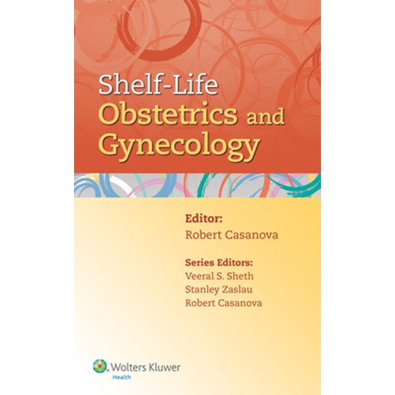 Pre-Owned Shelf-Life Obstetrics and Gynecology (Paperback) 145119045X 9781451190458