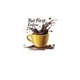 thumbnail image 3 of Adhesivos de pared Creative But First Coffee Yellow Coffee Taza, 3 of 4