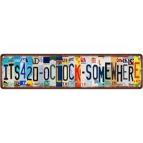 It's 420 Somewhere Metal Tin Sign Funny Street Signs Unique Wall Decor for Home, Bar, Diner, Pub 16 x 4 Inches