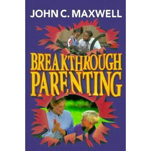 Pre-Owned Breakthrough Parenting (Hardcover) 1561794694 9781561794690