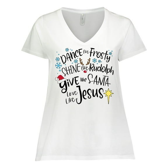 Inktastic Dance Like Frosty, Shine Like Rudolph, Give Like Santa Women's Plus Size V-Neck T-Shirt