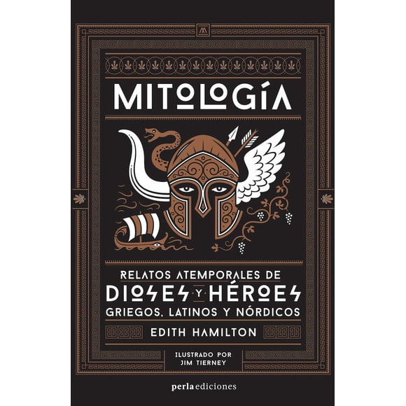 Mitología (Edición Ilustrada) Perla ediciones 9786079952501