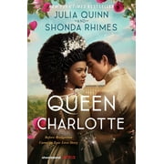 Queen Charlotte: Before Bridgerton Came an Epic Love Story (Paperback)