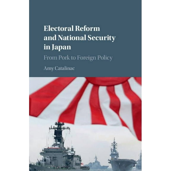 Electoral Reform and National Security in Japan, (Hardcover)