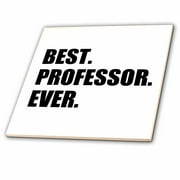 3dRose, Best Professor Ever, gift for inspiring college university lecturers, 8 Inch Ceramic Tile