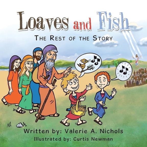 Loaves and Fish: The Rest of the Story (Paperback)