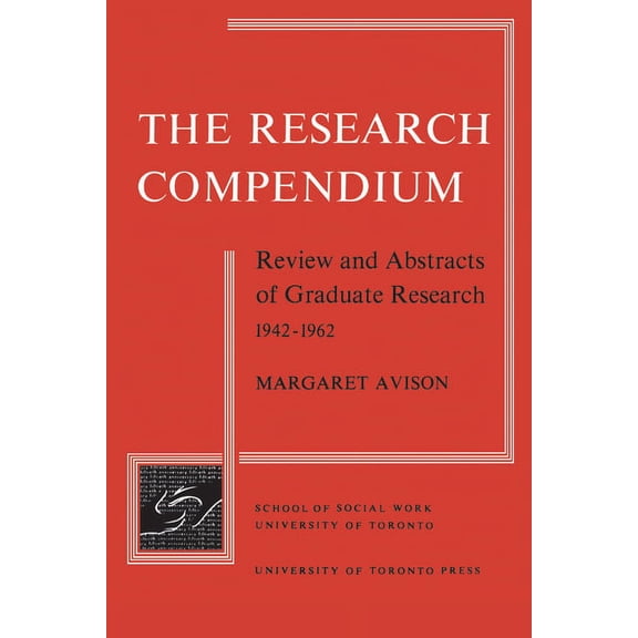 Heritage The Research Compendium: Review and Abstracts of Graduate Research, 1942-1962, (Paperback)