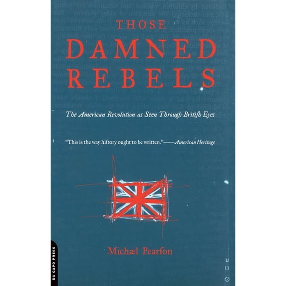 Those Damned Rebels, (Paperback)