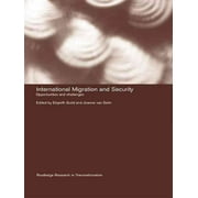 International Migration And Security, Elspeth Guild, Joanne Van Selm Paperback