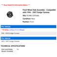 thumbnail image 2 of Front Wheel Hub Assembly - Compatible with 1996 - 2007 Dodge Caravan 1997 1998 1999 2000 2001 2002 2003 2004 2005 2006, 2 of 2
