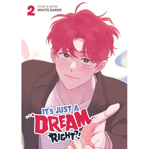 It's Just a Dream... Right?! (Comic) It's Just a Dream... Right?! (Comic) Vol. 2, (Paperback)