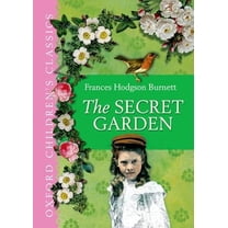 Pre-Owned The Secret Garden (Oxford Children's Classics) (Hardcover) 0192727990 9780192727992
