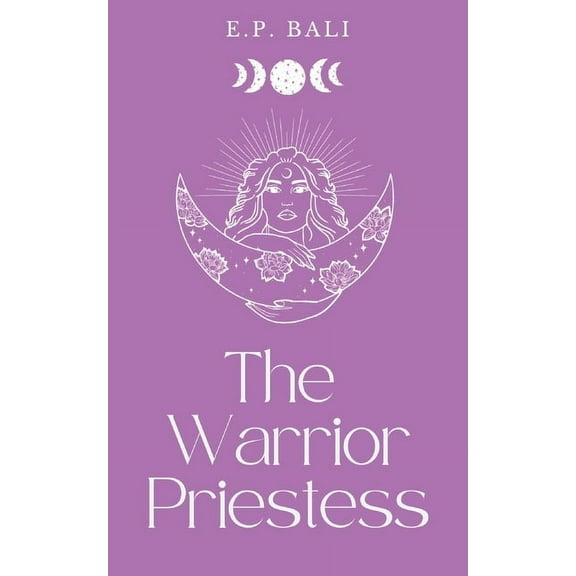 The Warrior Midwife Trilogy The Warrior Priestess (Pastel Edition), Book 2, (Paperback)