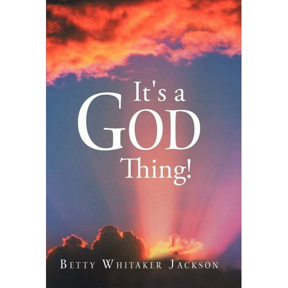 It's a God Thing!, (Hardcover)