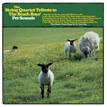 The String Quartet Tribute To The Beach Boys: Pet Sounds