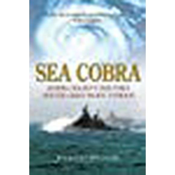 Sea Cobra: Admiral Halsey's Task Force and the Great Pacific Typhoon