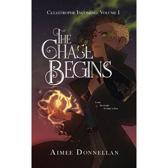 Catastrophe Incoming The Chase Begins, Book 1, (Paperback)