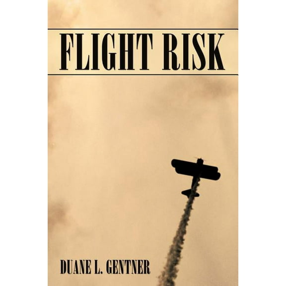 Flight Risk