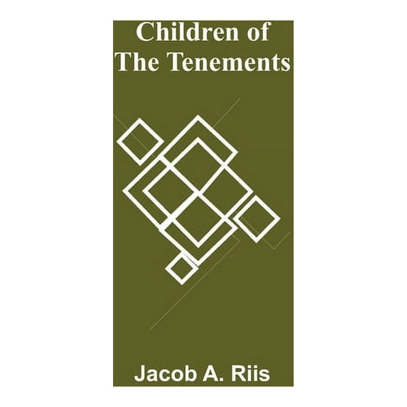 Children of the Tenements, (Paperback)