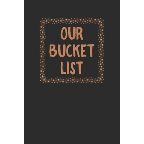 Our Bucket List: Couples Travel Bucket List (Paperback)