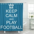 thumbnail image 1 of KSADK White Keep Calm and Play Football Blue Sign with Crown Making Great Shower Curtain Bathroom Curtain 66x72 inch, 1 of 1