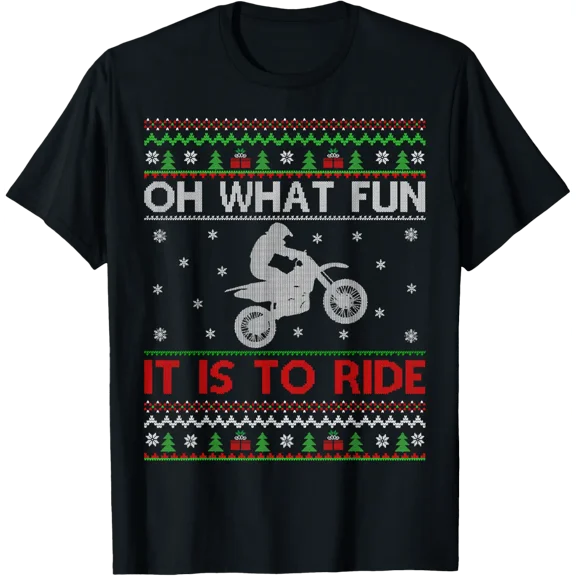 Oh What Fun It Is To Ride Xmas Ugly Motocross Christmas T-Shirt TShirt