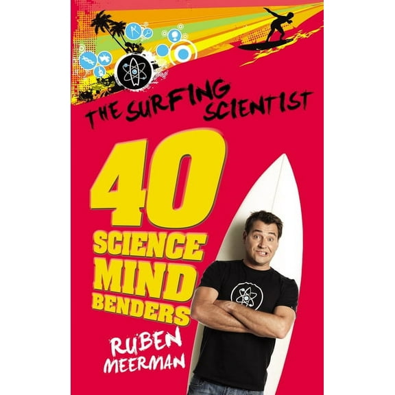 Surfing Scientist 40 Science Mind Bender, (Paperback)