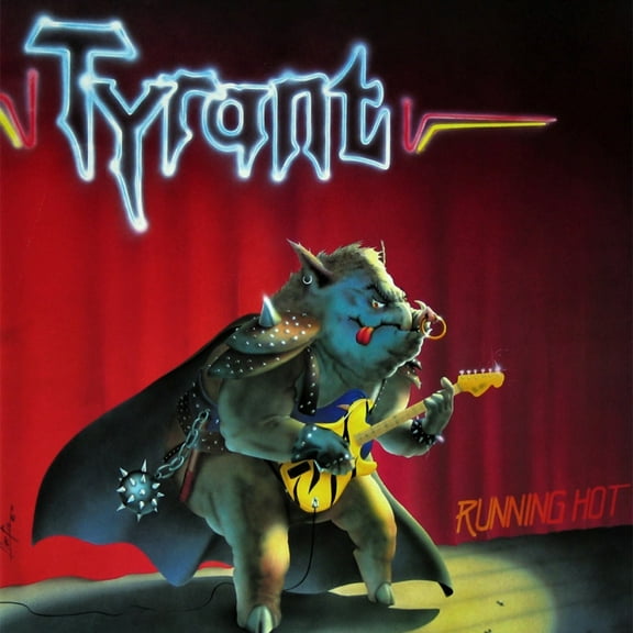 Tyrant - Running Hot - Music & Performance - CD